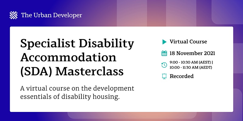 Specialist Disability Accommodation (SDA) Masterclass