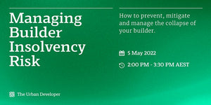 Managing Builder Insolvency Risk